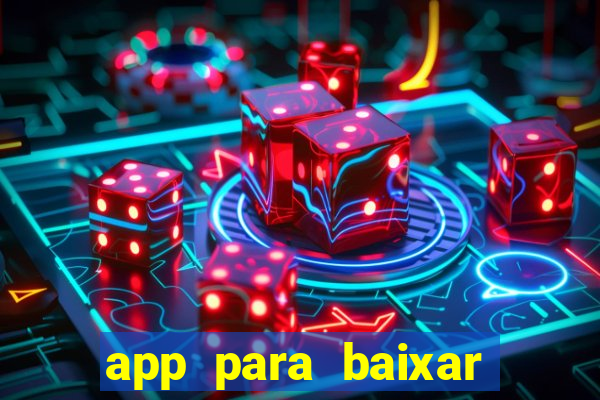 app para baixar jogos hackeados android